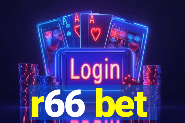 r66 bet